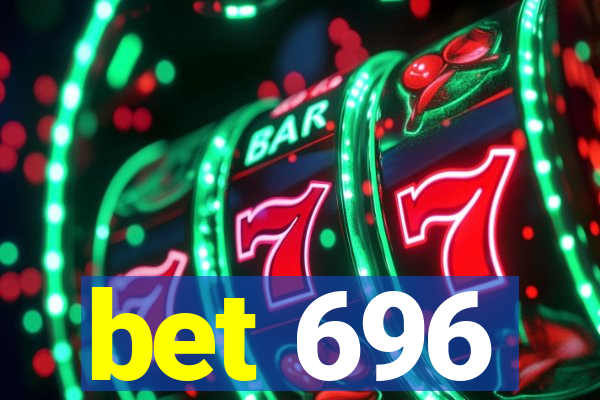 bet 696